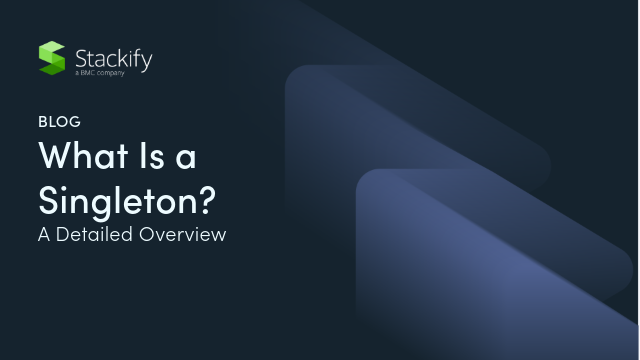 640x360-4-What Is a  Singleton_