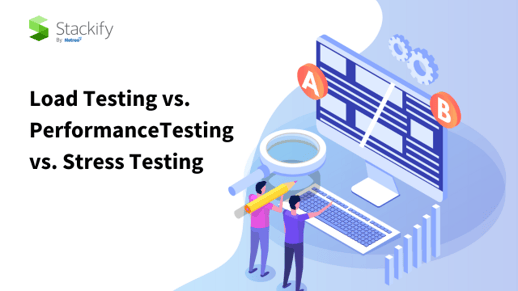 Load Testing vs. Performance Testing vs. Stress Testing (1)