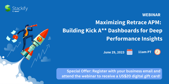 Maximizing Retrace APM Building Kick A Dashboards for Deep Performance Insights (Email Header) (2)